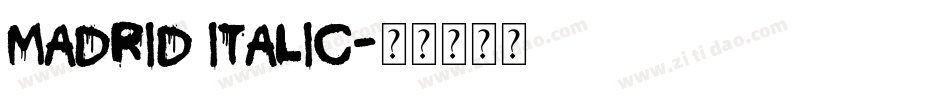Madrid Italic字体转换